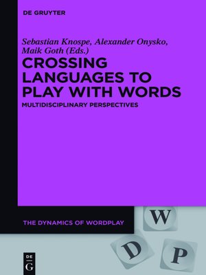 cover image of Crossing Languages to Play with Words
